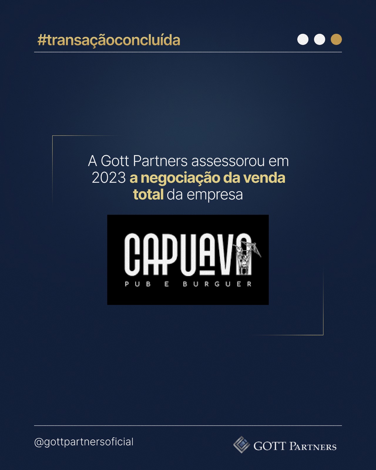Transação Gott Partners — Capuava Pub e Burguer: negociação da venda total da empresa em 2023